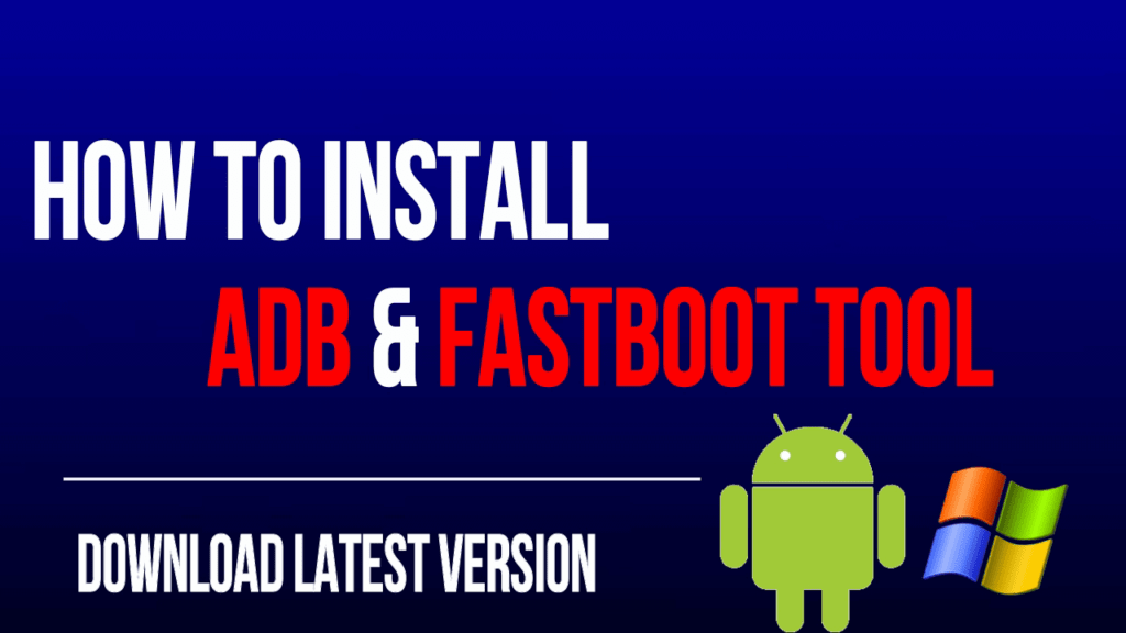 adb fastboot install windows 10
