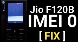 jio f120b read qcn file